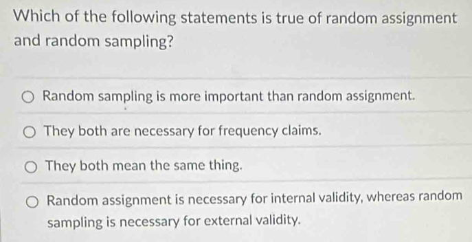Solved: Which of the following statements is true of random assignment ...