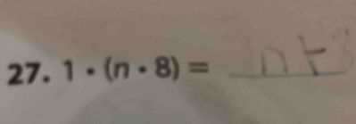 1· (n· 8)= _