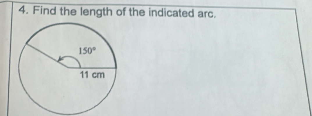 Find the length of the indicated arc.