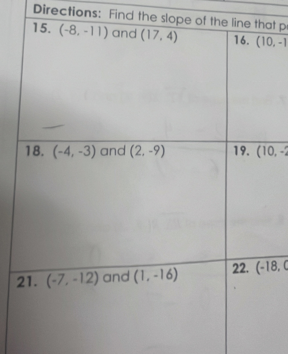 Directions: Find the t p
(10,-1
(10,-2
(-18,0