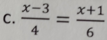  (x-3)/4 = (x+1)/6 