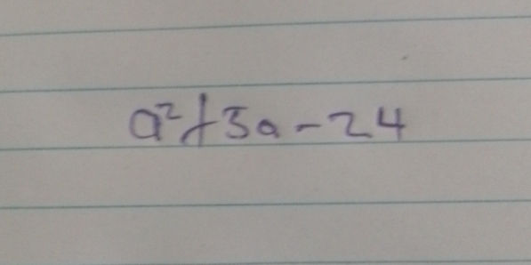 a^2+5a-24