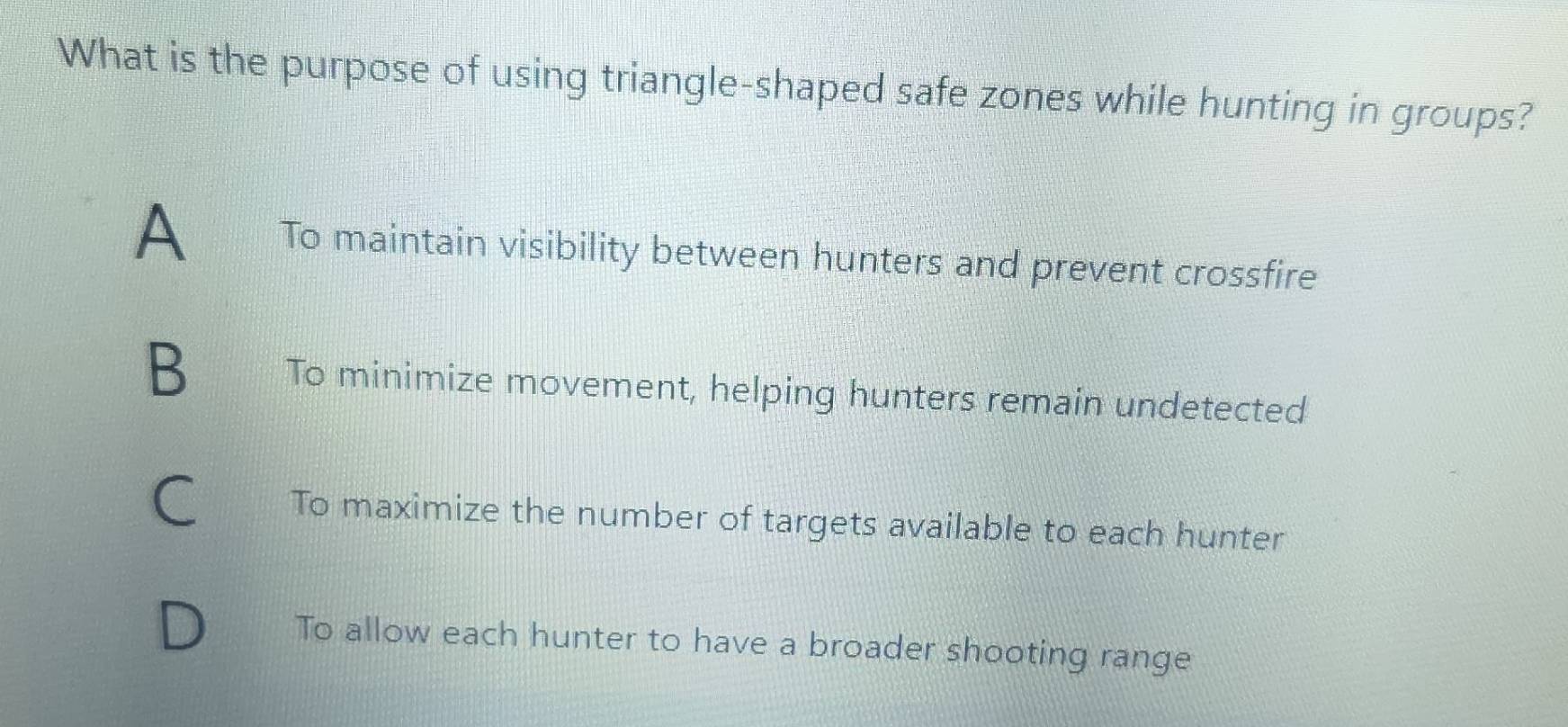 Solved: What is the purpose of using triangle-shaped safe zones while ...