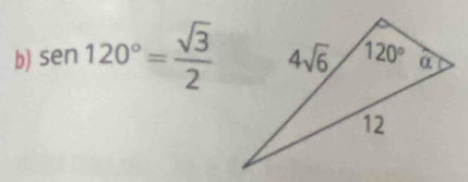 sen 120°= sqrt(3)/2 