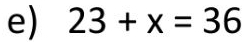 23+x=36