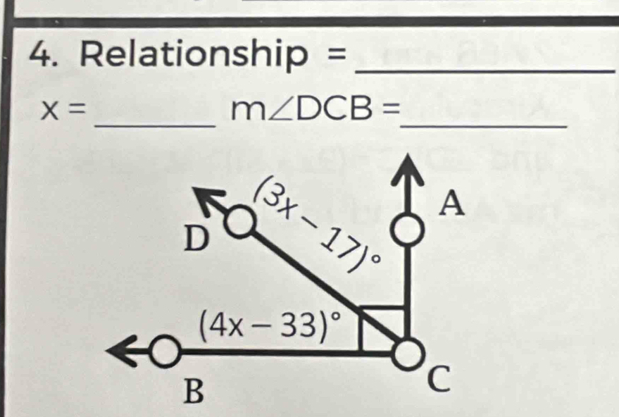 Relationship =_
_
_
X=
m∠ DCB=