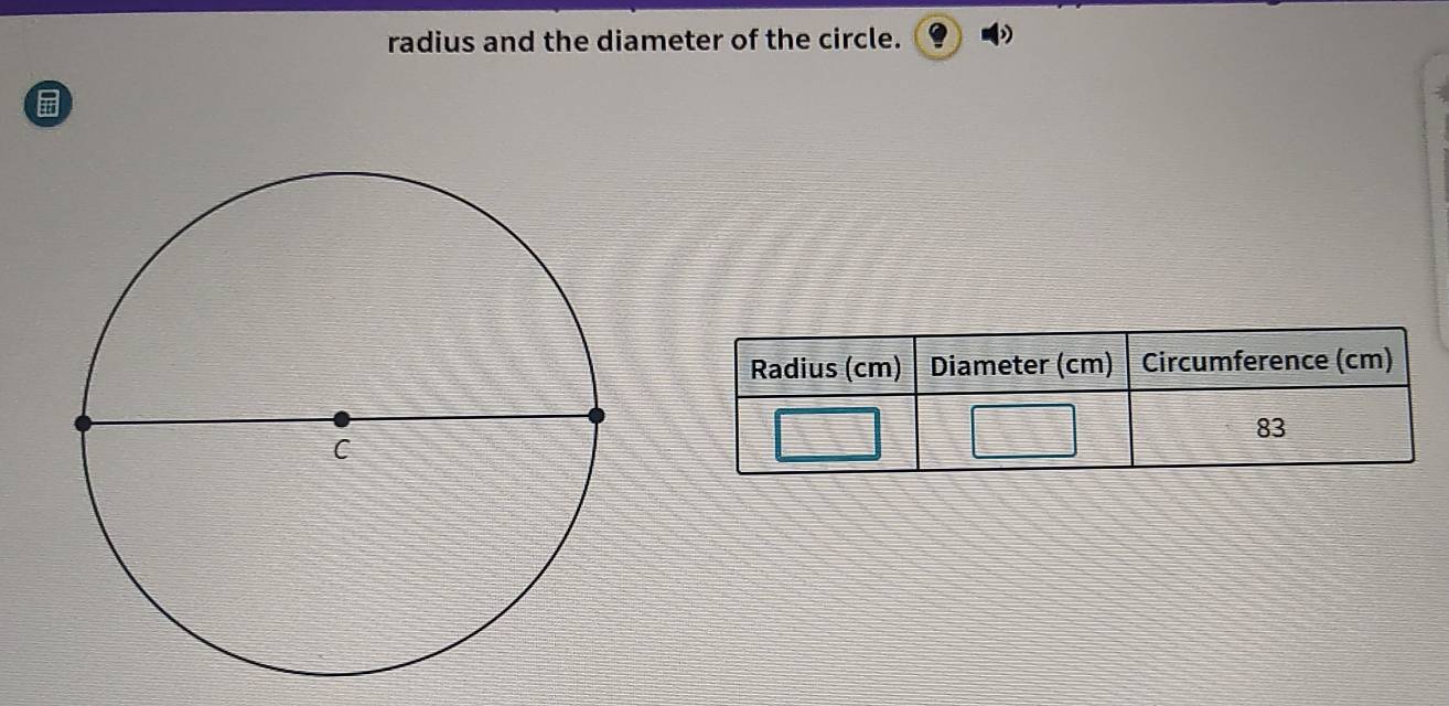 radius and the diameter of the circle.