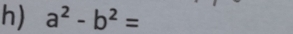 a^2-b^2=