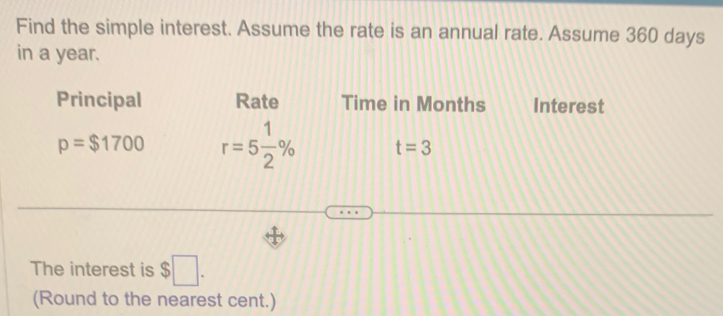 Solved: Find the simple interest. Assume the rate is an annual rate ...