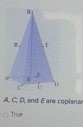 A, C, D, and E are coplanar
True