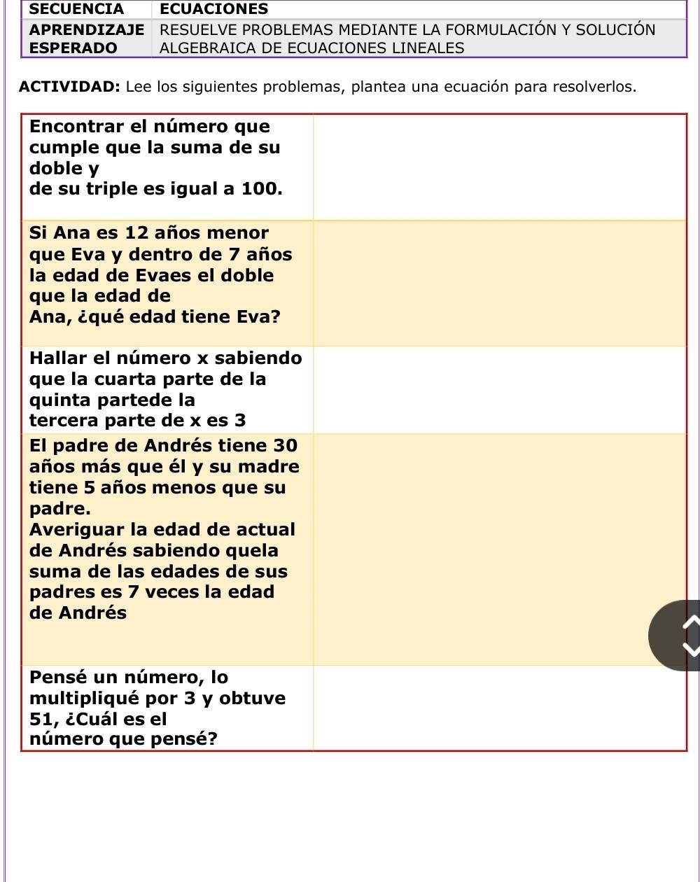 ACTIVIDAD: Lee los siguientes problemas, plantea una ecuación para resolverlos.

c
d
d
S
q
l
q

H
q
q
t
E
a
t
p
A
d
s
p
d
m
5
n