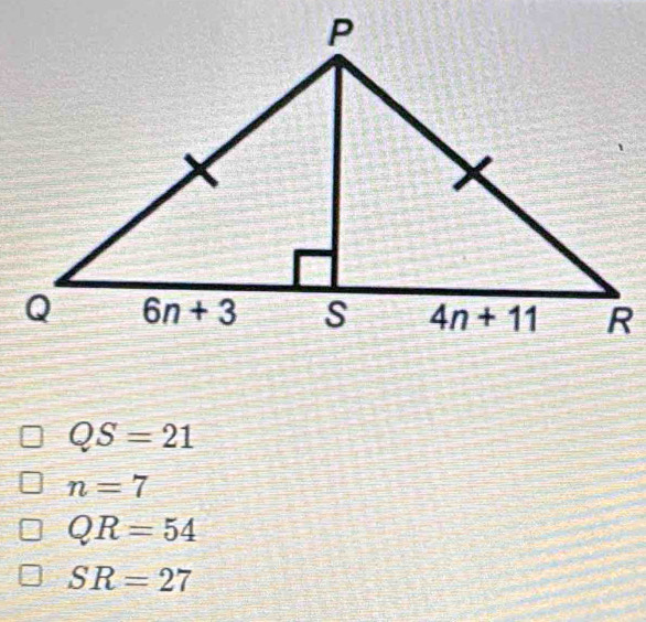 QS=21
n=7
QR=54
SR=27