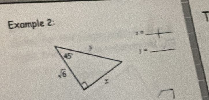 Example 2:
1=
_
y=
_