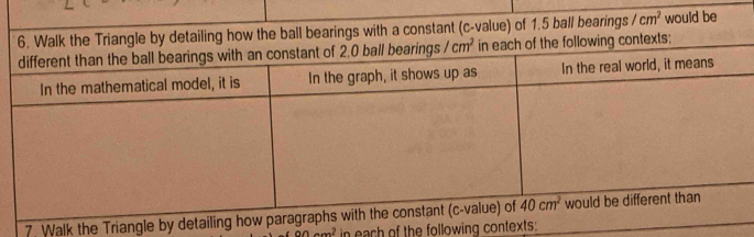 1 cm^2 would be
7. Walk the Triangle by
-x? in each of the following contexts: