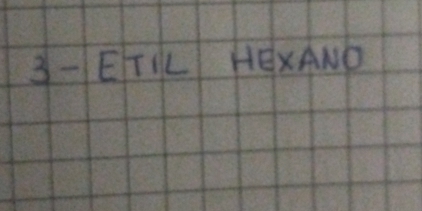 3-ETIL HEXAND