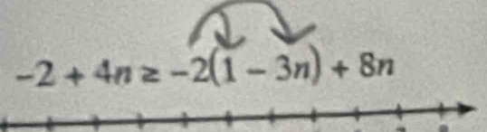 -2+4n≥ -2(1-3n)+8n