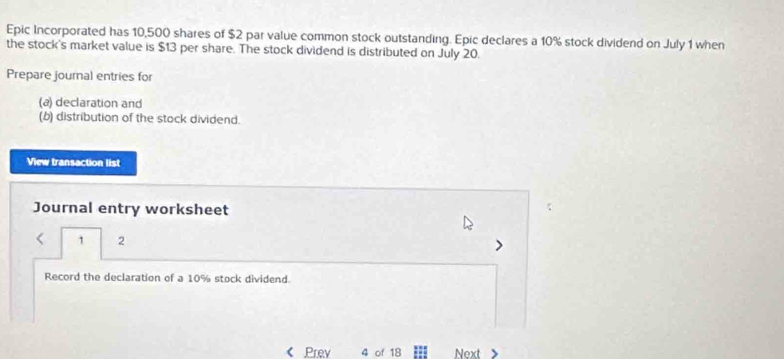 Solved: Epic Incorporated has 10,500 shares of $2 par value common ...