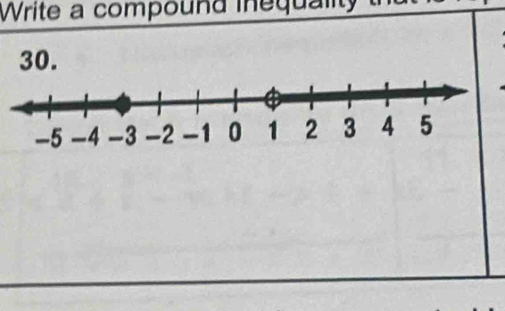 Write a compound inequa 
30.