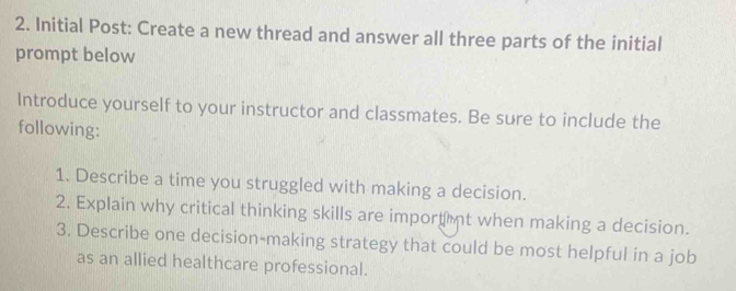 Solved: Initial Post: Create a new thread and answer all three parts of ...