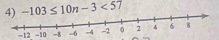 -103≤ 10n-3<57</tex>