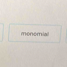 monomial