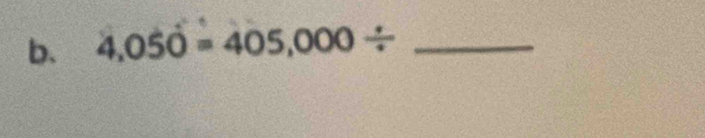 4,050=405,000/ _