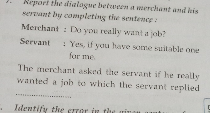 Solved: Report the dialogue between a merchant and his servant by ...