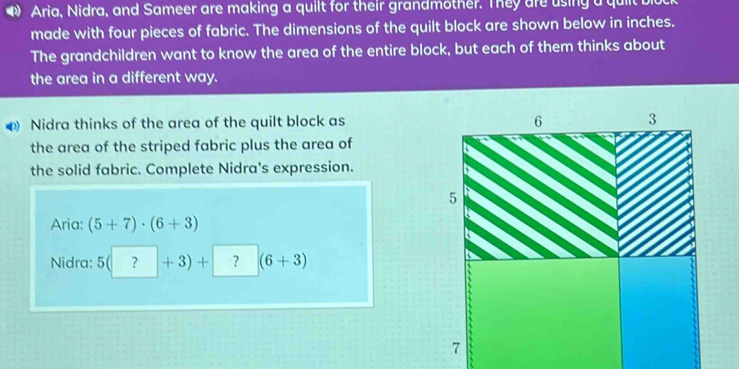 Solved: Aria, Nidra, and Sameer are making a quilt for their ...
