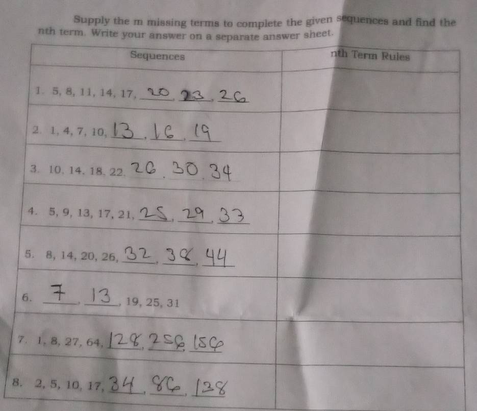 Supply the m missing terms to complete the given sequences and find the 
nt 
7 
_ 
_ 
8