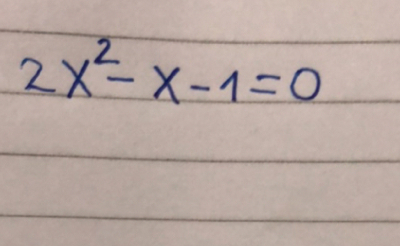 2x^2-x-1=0