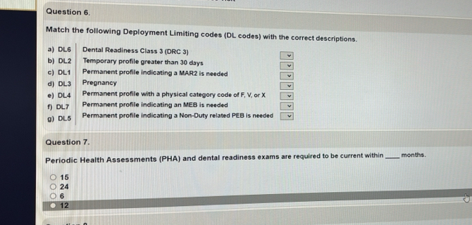 Solved: Match the following Deployment Limiting codes (DL codes) with ...