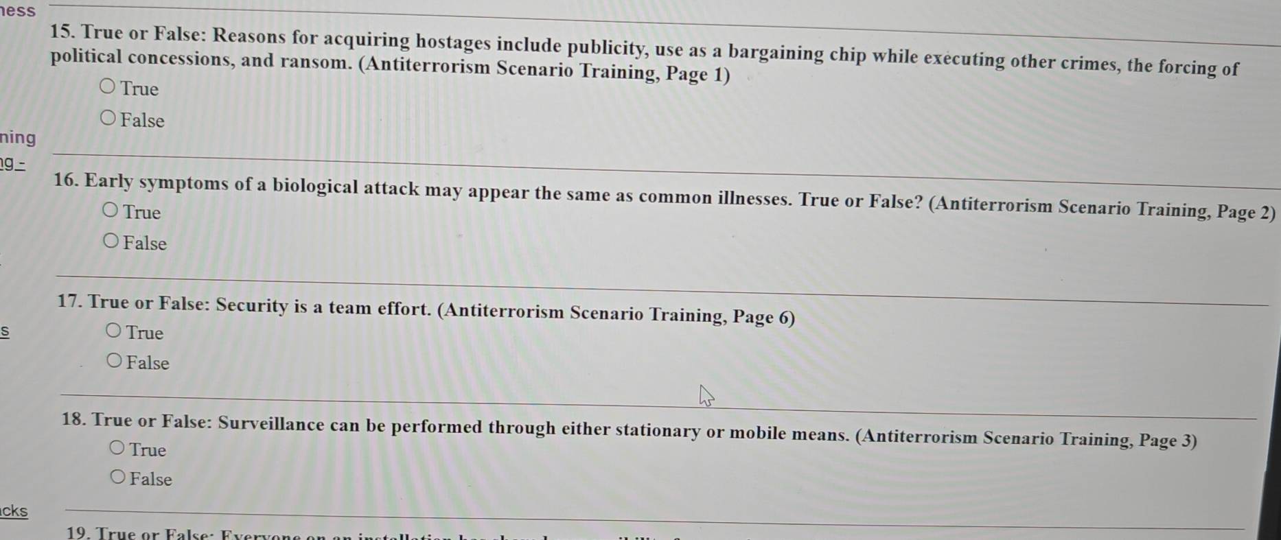 Solved: ess 15. True or False: Reasons for acquiring hostages include ...