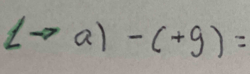 angle 4 a)-(+9)=