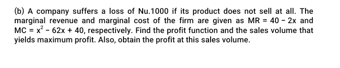 Solved: A company suffers a loss of Nu.1000 if its product does not ...