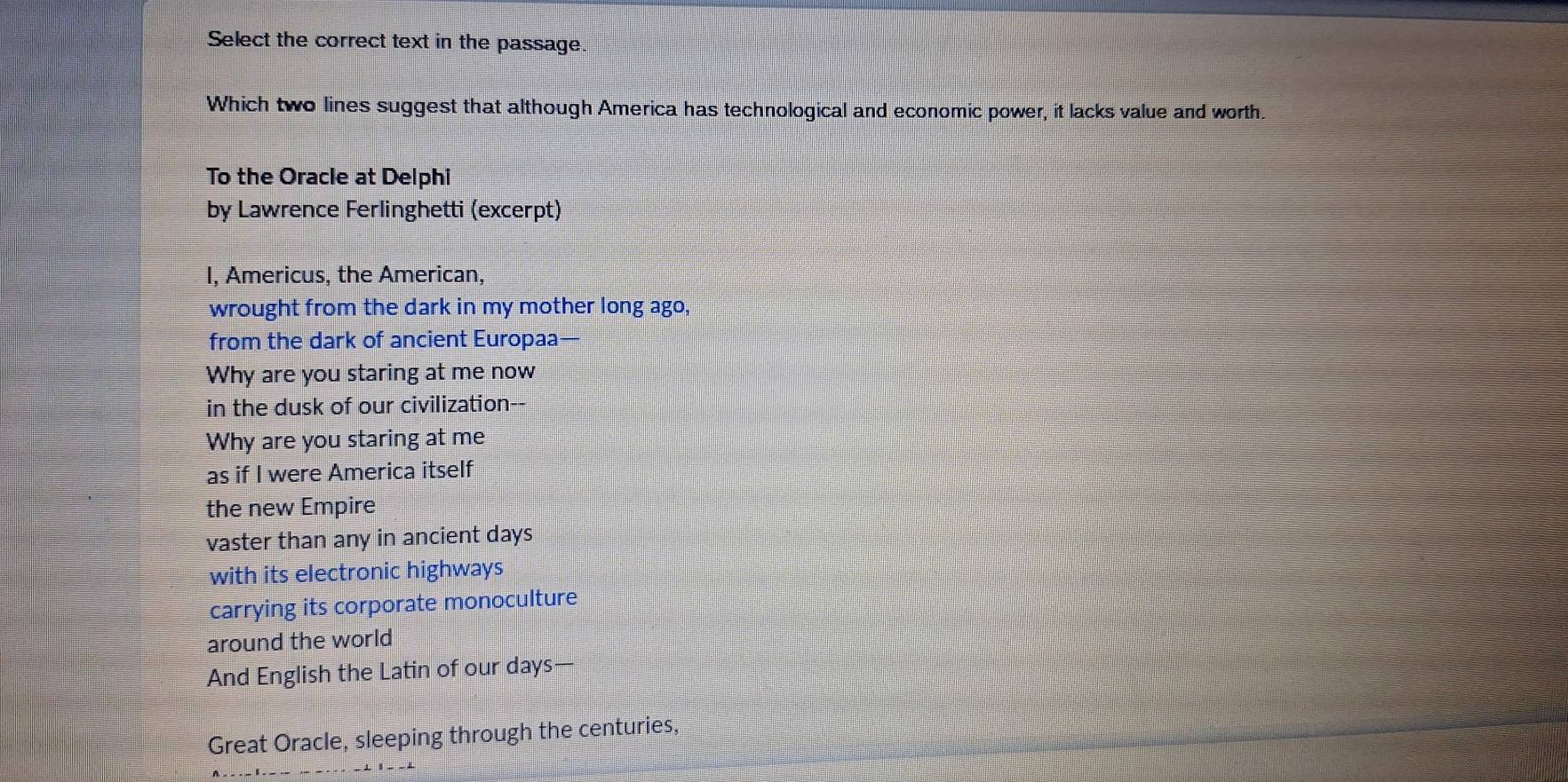 Solved: Select the correct text in the passage. Which two lines suggest ...