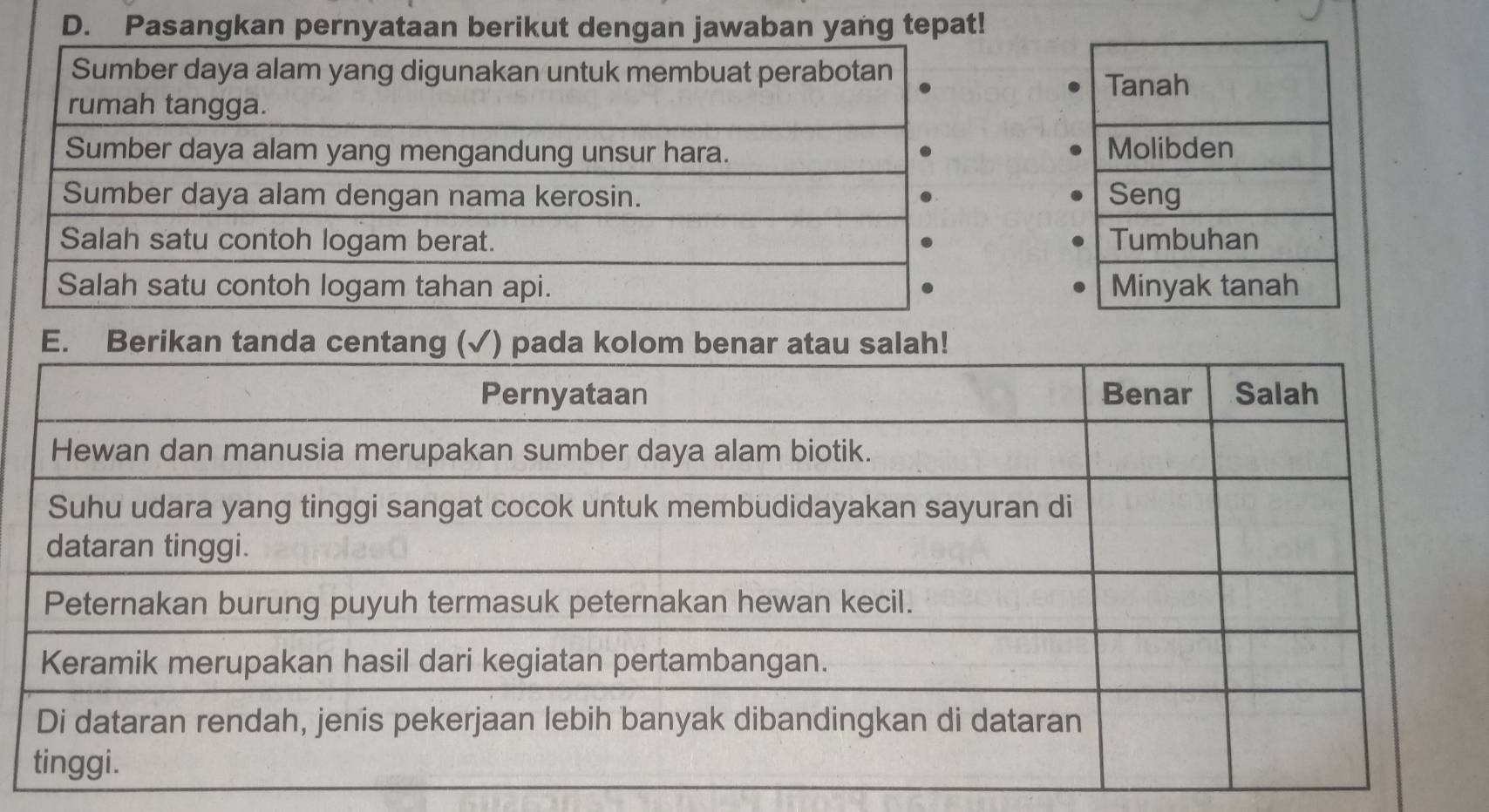 Pasangkan pernyataan berikut dengan jawaban yang tepat!