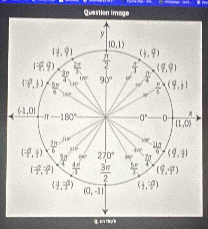 Question image
Q. sin 11n/6