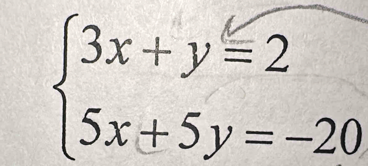 beginarrayl 3x+y=2 5x+5y=-20endarray.