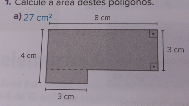 Calcule a área destes poligonos.