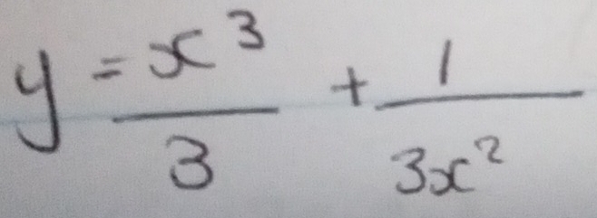 y= x^3/3 + 1/3x^2 