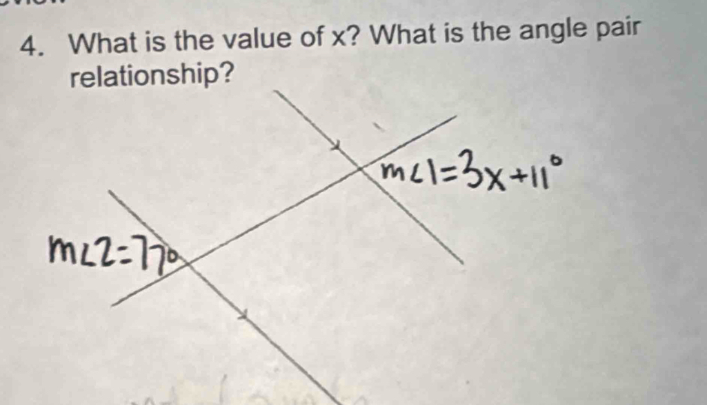 What is the value of x? What is the angle pair