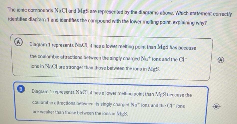 Solved: The ionic compounds NaCl and MgS are represented by the ...