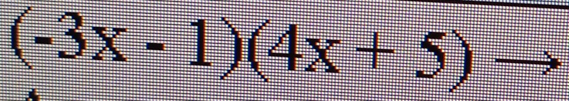 (-3x-1)(4x+5)to