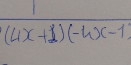 (4x+1)(-4x-1)