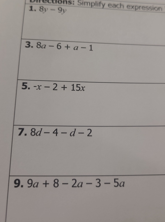 Directions: Simplify each expression
1. 8y-9y