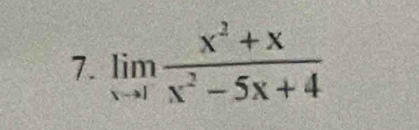 limlimits _xto 1 (x^2+x)/x^2-5x+4 