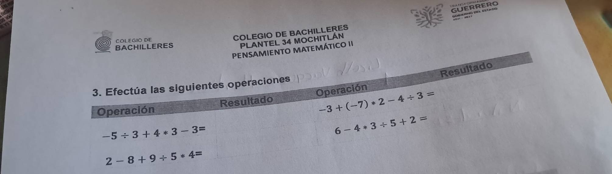 GUERRERO
Gobierno del estado
COLEGIO DE
COLEGIO DE BACHILLERES
BACHILLERES
PLANTEL 34 MOCHITLÁN
PENSAMIENTO MATEMÁTICO II