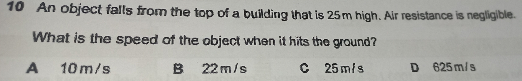 Solved: An object falls from the top of a building that is 25m high ...