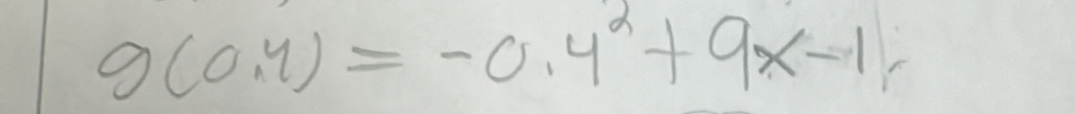 g(0,y)=-0,y^2+9x-1,