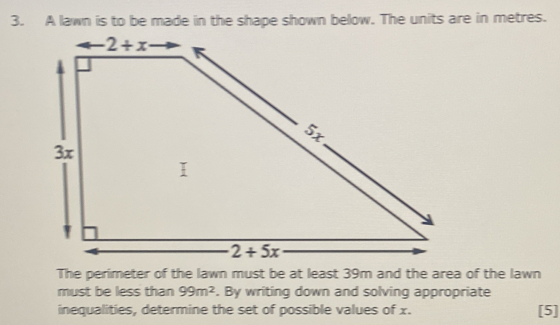 Solved: A lawn is to be made in the shape shown below. The units are in ...